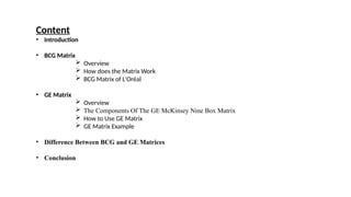 BCG and GE Matrix and difference between these | PPTX