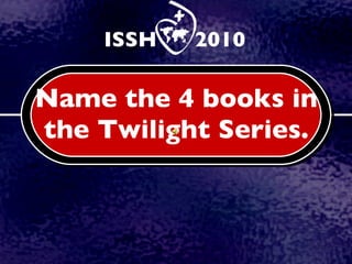 Name the 4 books in the Twilight Series. ,[object Object]