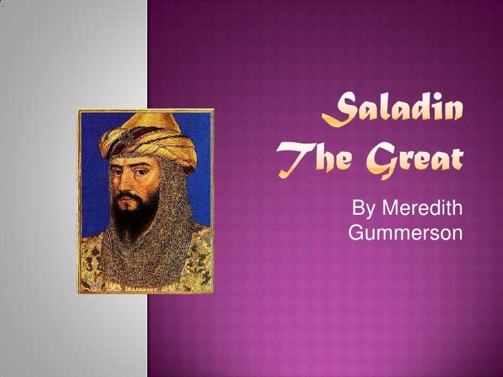 Saladin The Great