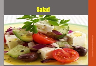 Salad
Delhindra/chefqtrainer.blogspot.com
 