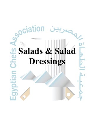 Salads & Salad
Dressings
 