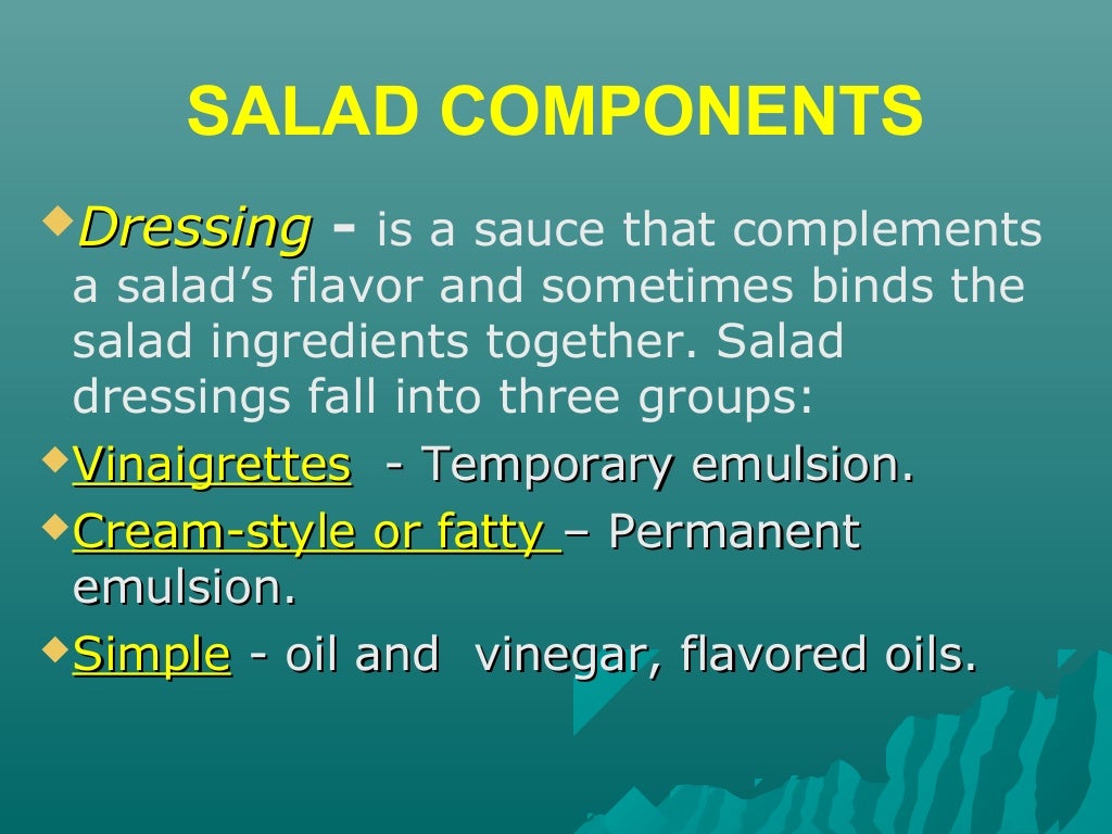 Salads & salad dressing