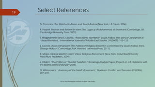 19
D. Commins, The Wahhabi Mission and Saudi Arabia (New York: I.B. Tauris, 2006).
B. Haykel, Revival and Reform in Islam:...