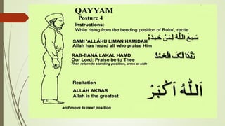  After Rukoo, the person stands up by saying
 ‫ه‬َ‫د‬ِ‫م‬َ‫ح‬ ْ‫ن‬َ‫م‬ِ‫ل‬ ُ َّ‫اِل‬ َ‫ع‬ِ‫م‬ َ‫س‬
 Sami Allahu Liman Hamidah
 God hears those who praise Him
 And after standing straight says
 ُ‫د‬ْ‫م‬َ‫ح‬ْ‫ال‬ َ‫ك‬َ‫ل‬ ‫ـا‬َ‫ن‬َّ‫ب‬َ‫ر‬
 Rabbana lakal Hamd
 Oh our Lord, all praise is to You.
 
