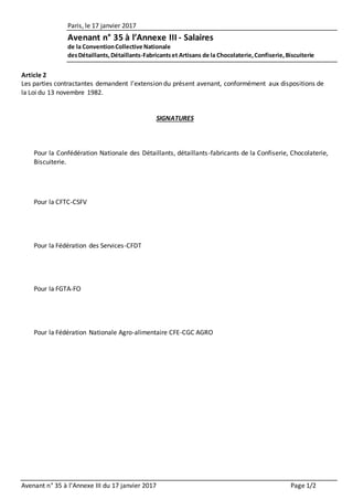 Paris, le 17 janvier 2017
Avenant n° 35 à l’Annexe III - Salaires
de la ConventionCollective Nationale
desDétaillants,Déta...