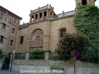 Convento de San Millán 