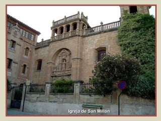 Igreja de San Millán
 