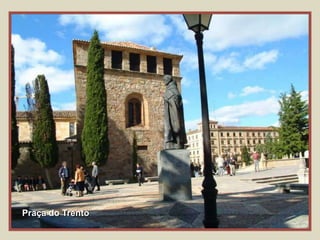 Praça do Trento
 