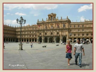 Praça Mayor
 