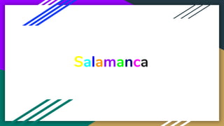 Salamanca
 