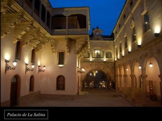 Palacio de La Salina 