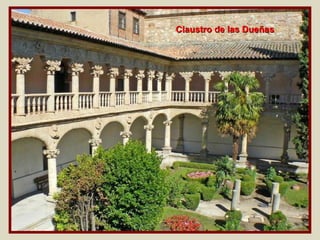 Claustro de las Dueñas
