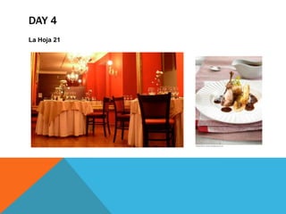 DAY 4
La Hoja 21
 