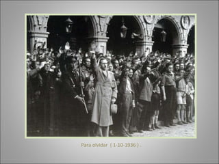 Para olvidar  ( 1-10-1936 ) . 