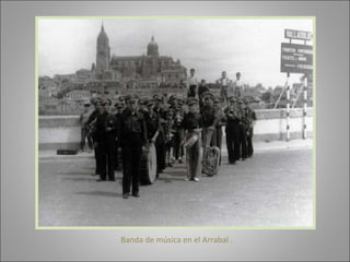 Banda de música en el Arrabal .  