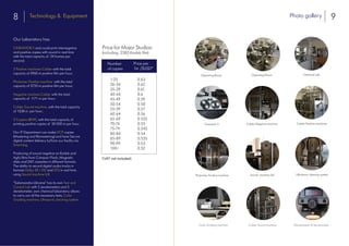 8 9Technology & Equipment
Our Laboratory has:
CINEVATOR 5 and could print internegative
and positive copies with sound in real time
with the total capacity of 24 frames per
second;
2 Positive machines Calder with the total
capacity of 5960 m positive film per hour;
Photomec Positive machine with the total
capacity of 3733 m positive film per hour;
Negative machine Calder with the total
capacity of 1171 m per hour;
Calder Sound machine, with the total capacity
of 1338 m per hour;
3 Copiers (BHP), with the total capacity of
printing positive copies of 30 000 m per hour.
Our IT Department can make DCP copies
(Mastering and Remastering) and have Secure
digital content delivery to/from our facility via
SmartJog.
Producing of sound negative on Kodak and
Agfa films from Compact Flash, Magnetic
disks and DAT cassettes in different formats.
The ability to record digital audio tracks in
formats Dolby SR / DD and DTS in real time
using Sound machine LLK.
“Salamandra-Ukraine” has its own Test and
Control Lab with 5 sensitometers and 5
densitometer, own chemical laboratory allows
to carry out all the necessary tests, Color
Grading machine, Ultrasonic cleaning system.
Photo gallery
Price for Major Studios:
(including 2383 Kodak film)
8
Operating Room
Cinevator 5
Photomec Positive machine
Operating Room
. Color Grading machine Calder Sound machine Densitometer & Sensitometer
Calder Negative machine
Sound machine LLK
Chemical Lab
Calder Positive machines
Ultrasonic cleaning system
1-25	
26-34
35-39	
40-44	
45-49	
50-54
55-59
60-64	
65-69	
70-74	
75-79	
80-84	
85-89	
90-99	
100<	
0.63
0.62
0.61
0.6
0.59
0.58
0.57
0.56
0.555
0.55
0.545
0.54
0.535
0.53
0.52
*(VAT not included)
Price per
1m /$USD*
Number
of copies
 