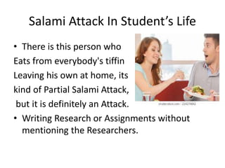 Salami attack