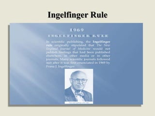 Ingelfinger Rule
 