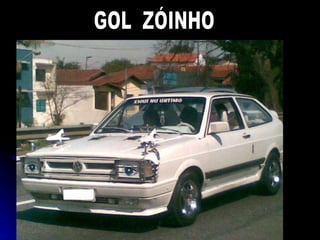 GOL  Z?INHO 