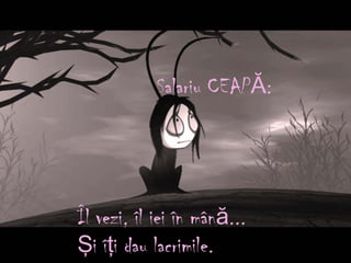 Îl vezi, îl iei în mână...
i î i dau lacrimile.Ş ţ
Salariu CEAPĂ:
 