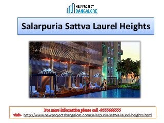 Salarpuria Sattva Laurel Heights
http://www.newprojectsbangalore.com/salarpuria-sattva-laurel-heights.html
 