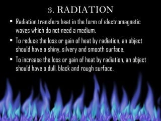 Radiation Medium Transmission of Heat Energy. | PPT