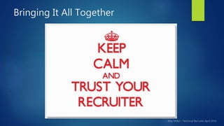 Bringing It All Together
 