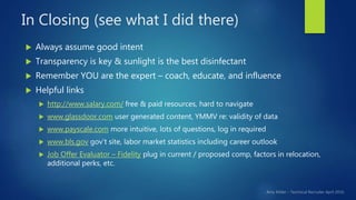 In Closing (see what I did there)
 Always assume good intent
 Transparency is key & sunlight is the best disinfectant
 ...