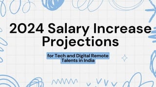 Salary Increase Projections for Tech and Digital Jobs in 2024