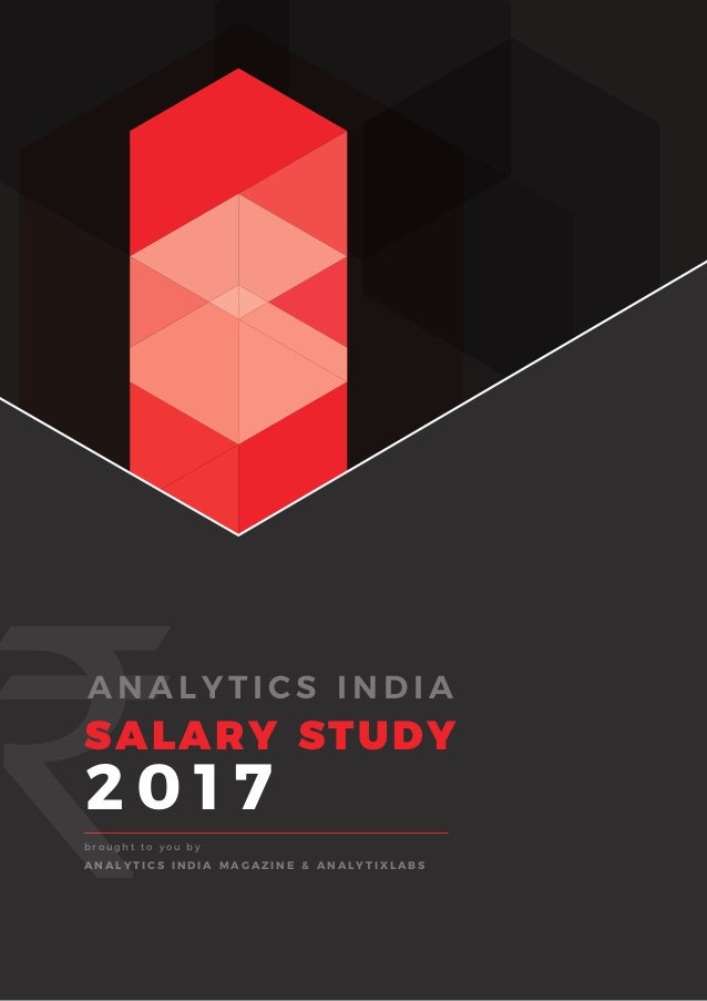 Analytics India Salary Study 2017