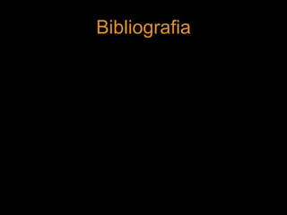 Bibliografia 
 