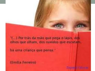 MÉTODO PAULO FREIRE E NÍVEIS DE ALFABETIZAÇÃO COM EMÍLIA FERREIRO