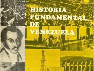 "Historia Fundamental de Venezuela"