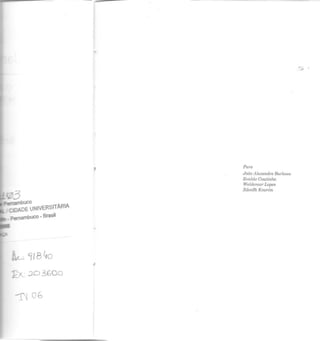 ....~ .
Para
João Alexandre Ba ·Ili /d 1 JOSa
ua o Coutinho
':;aldemar Lopes
Zdenlfh Knurún
-~- Brasil
'11 a4o
-r 06
 