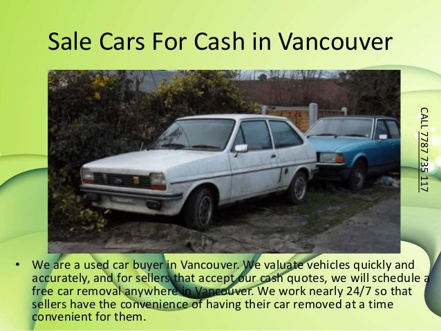 Cash For Cars Vancouver >> Sale Cars For Cash In Vancouver Cash For Cars Vancouver >> Sale Cars For Cash In Vancouver