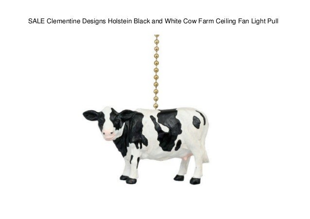 Sale Clementine Designs Holstein Black And White Cow Farm Ceiling Fan