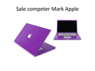 Sale competer Mark Apple
 