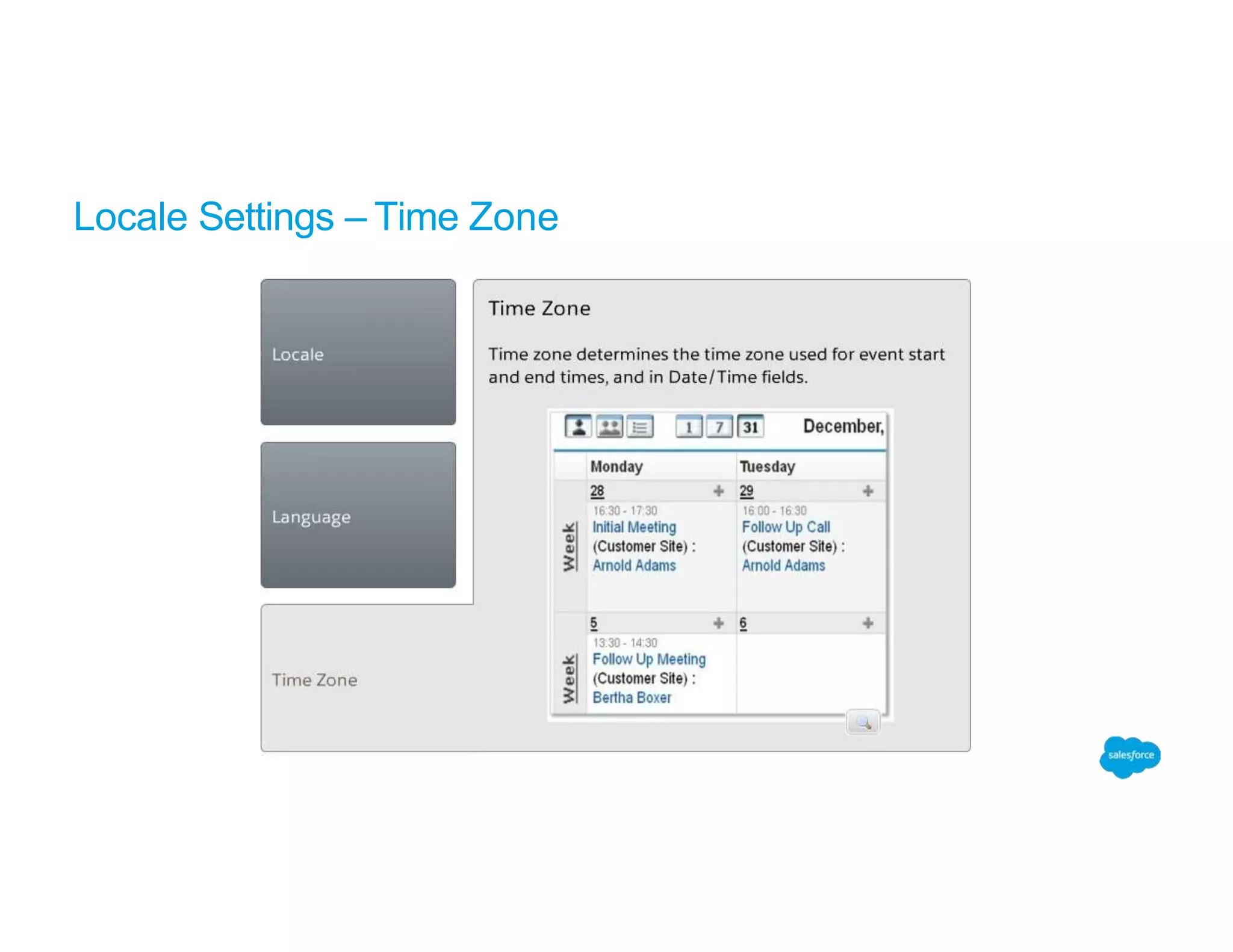 Locale Settings – Time Zone
 