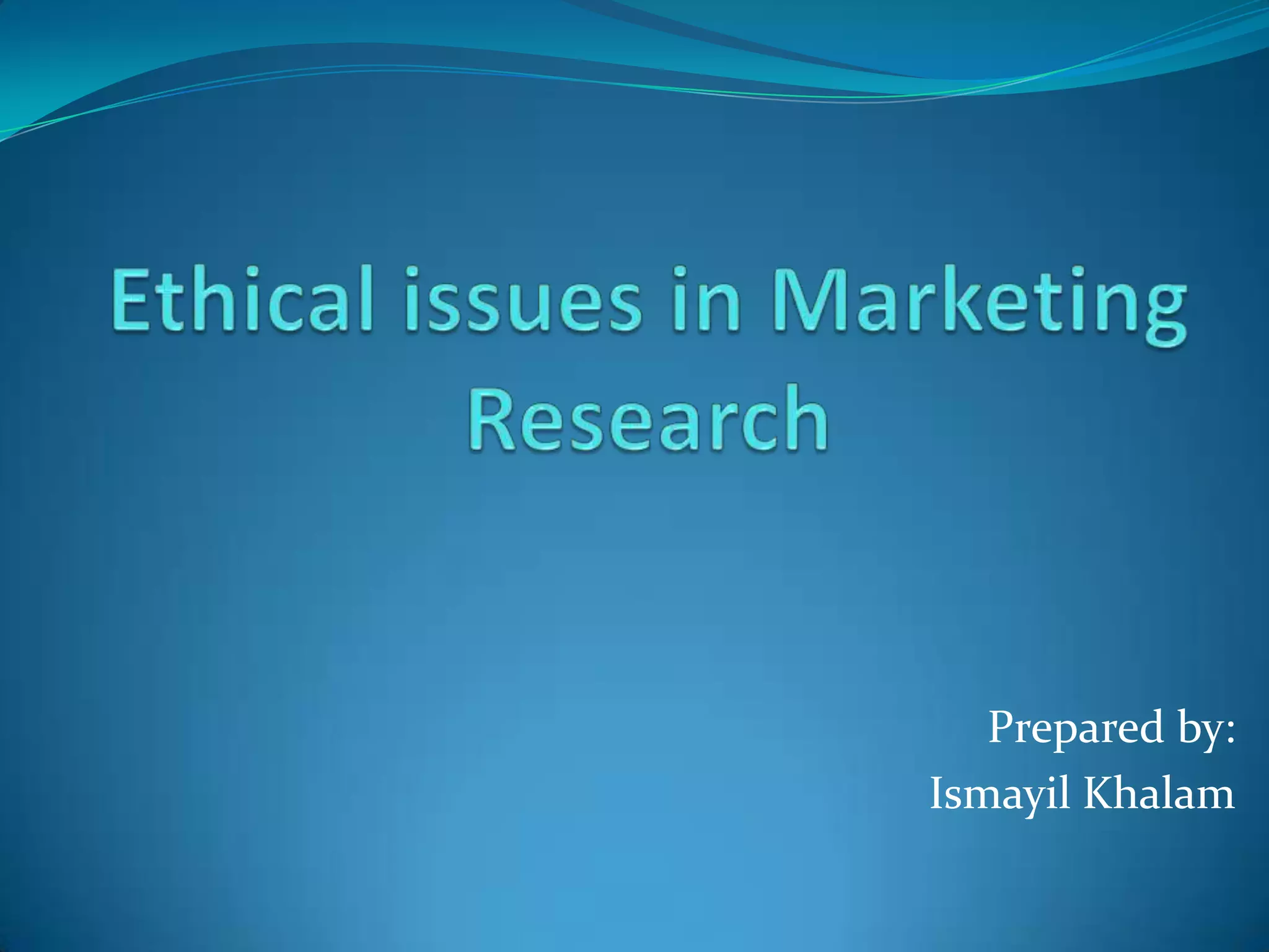 Prepared by:
Ismayil Khalam
 