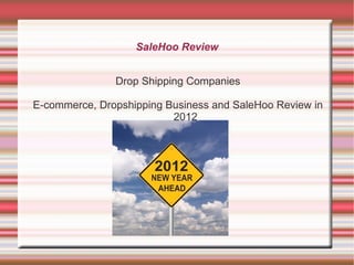 SaleHoo Review Drop Shipping Companies E-commerce, Dropshipping Business and SaleHoo Review in 2012 