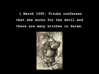 What Can We Learn from the Salem Witch Trials?