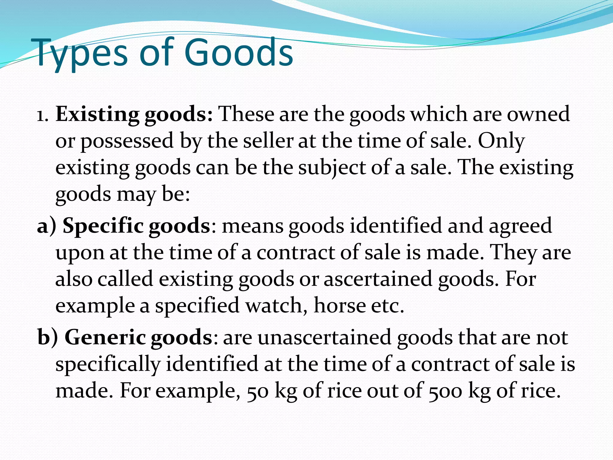 Generic Goods Examples Sale of goods Act, 1930 | PPTX