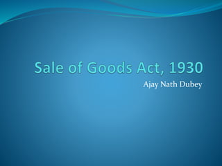 Ajay Nath Dubey
 