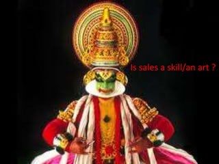 Is sales a skill/an art ?

 