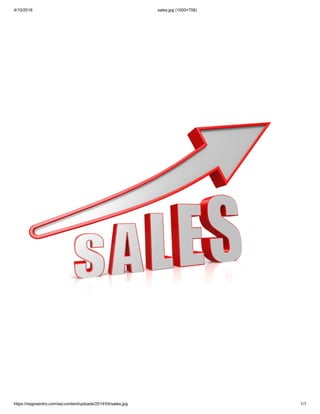 4/10/2018 sales.jpg (1000×708)
https://negosentro.com/wp-content/uploads/2014/04/sales.jpg 1/1
 