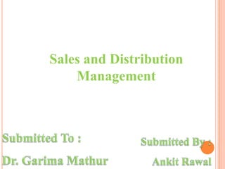 Sales and Distribution
Management

 