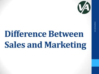 Sales & Marketing - The Difference