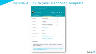 Include a Link to your Handover Template
 