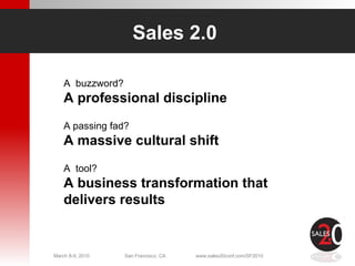 Sales 2 0 Conference Sf March 8 2010 Slide 24