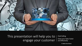 Sales approach Effective Cold Calling | PPTX
